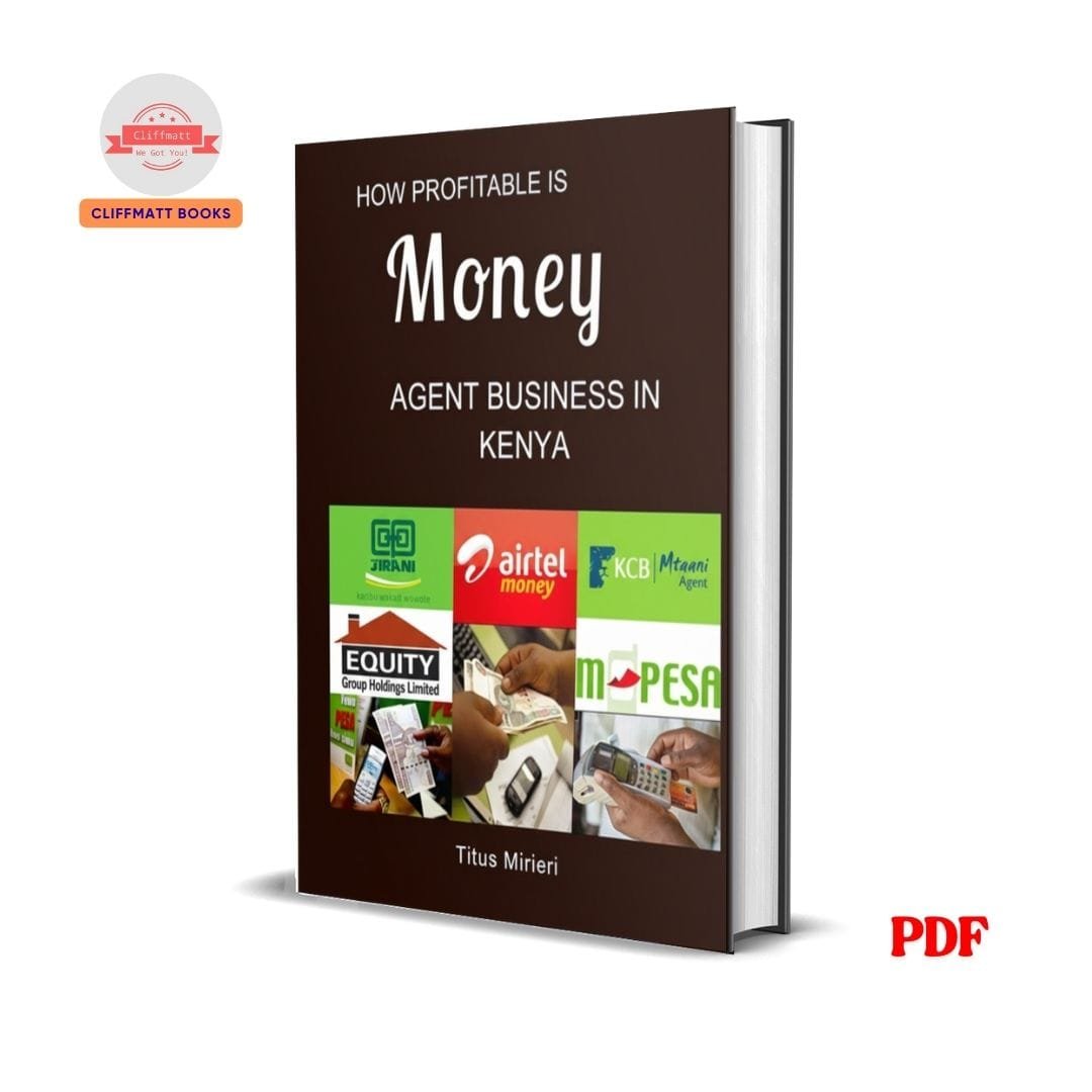 How Profitable is Money Agent Business In Kenya - Titus Mirieri 1 How Profitable is Money Agent Business In Kenya - Titus Mirieri
