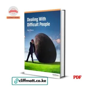Dealing With Difficult People PDF ebook by Ken Pierce – Bookboon Learning workplace relationships and communication guide available on Cliffmatt Books Kenya