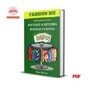 Fashion Business in Kenya -  Titus Mirieri