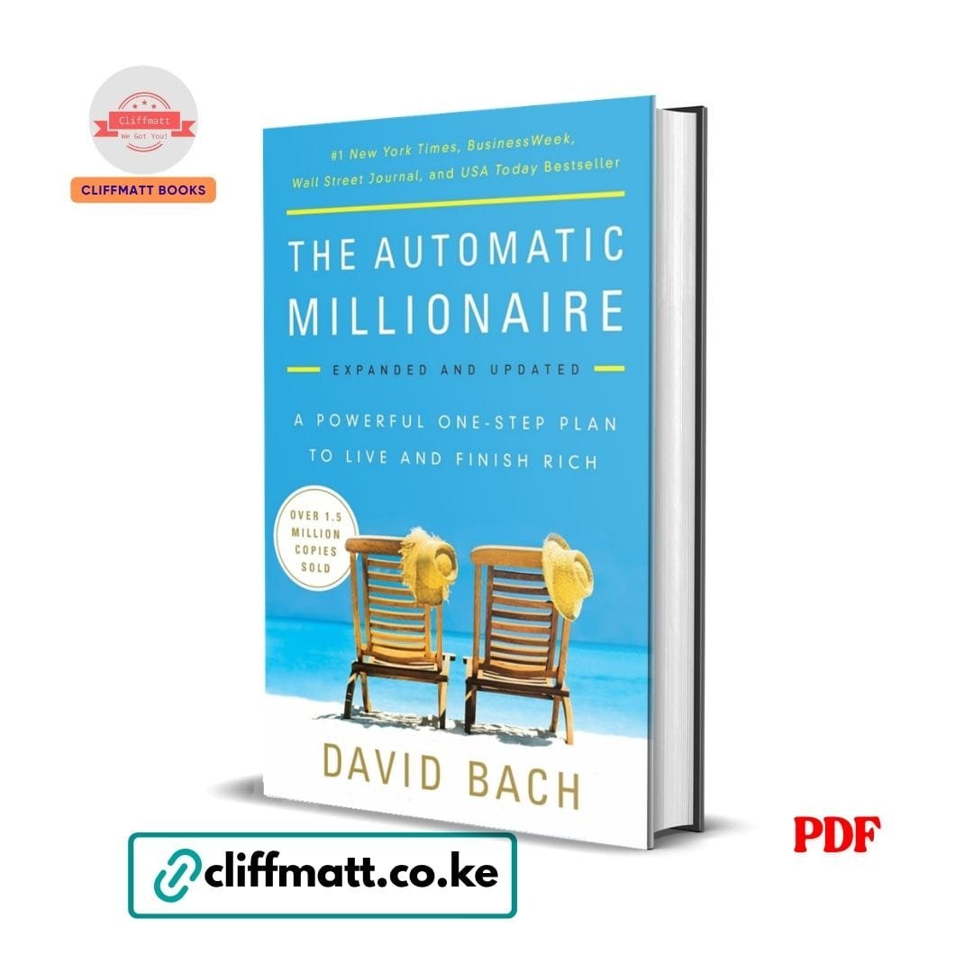 The Automatic Millionaire- David Bach 1 The Automatic Millionaire- David Bach