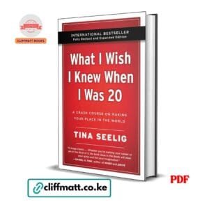 What I Wish I Knew When I Was 20 - Tina Seelig