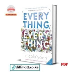 Everything Everything by Nicola Yoon PDF - Instant Number 1 New York Times Bestseller with bonus content available at Cliffmatt Books kitomart.ug