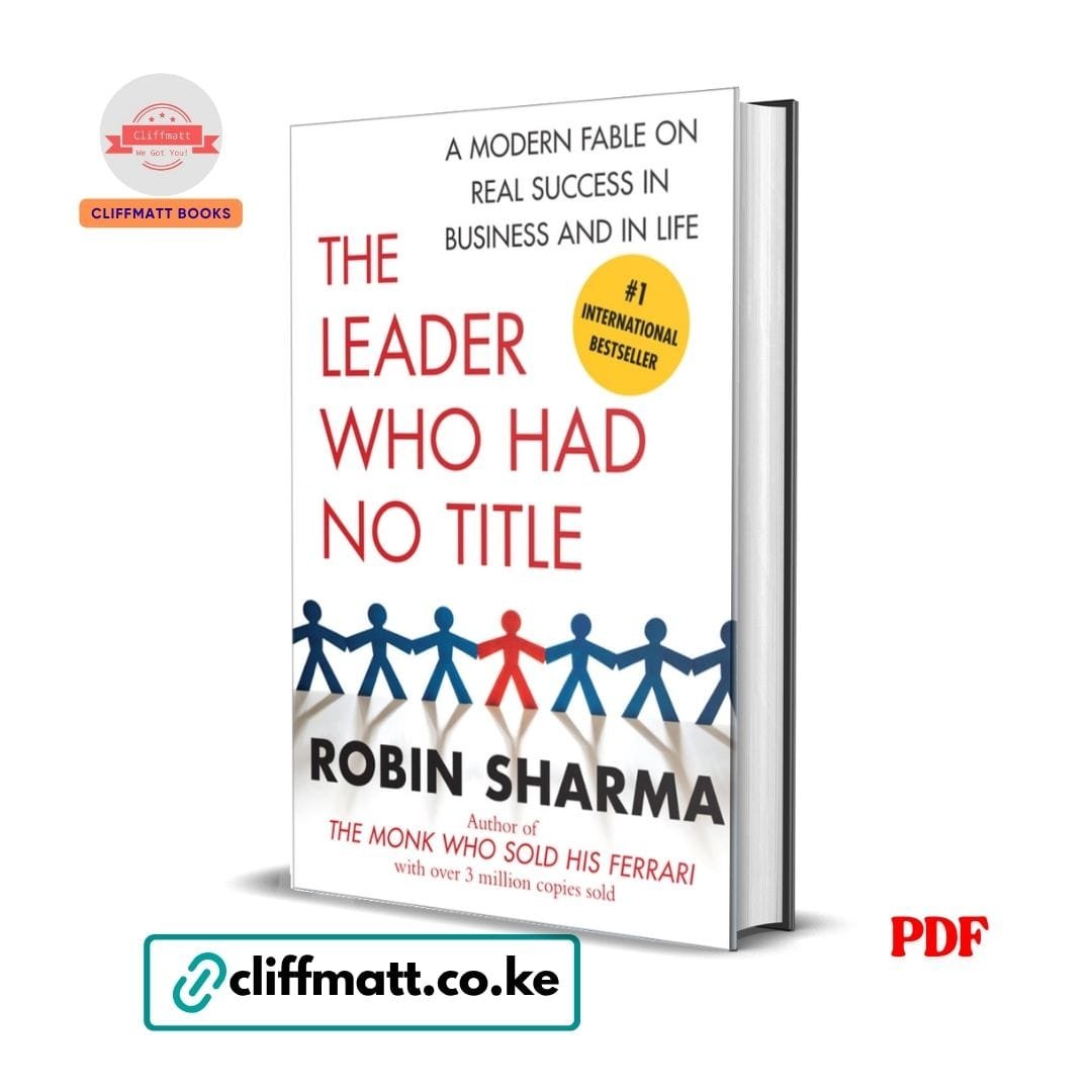 The leader who had no title - Robin Sharma 1 The leader who had no title - Robin Sharma