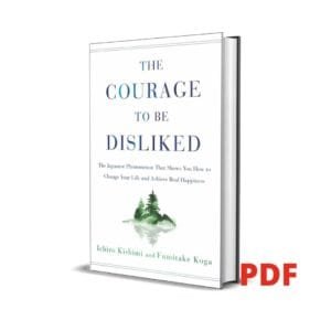 The courage to be disliked - Kishimi, Koga