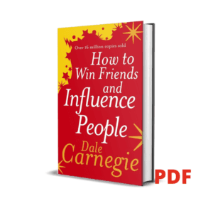 How to Win Friends and Influence People - Dale Carnergie