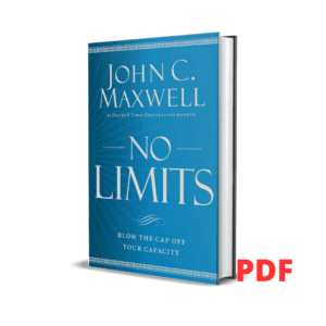 No limits - John C. Maxwell
