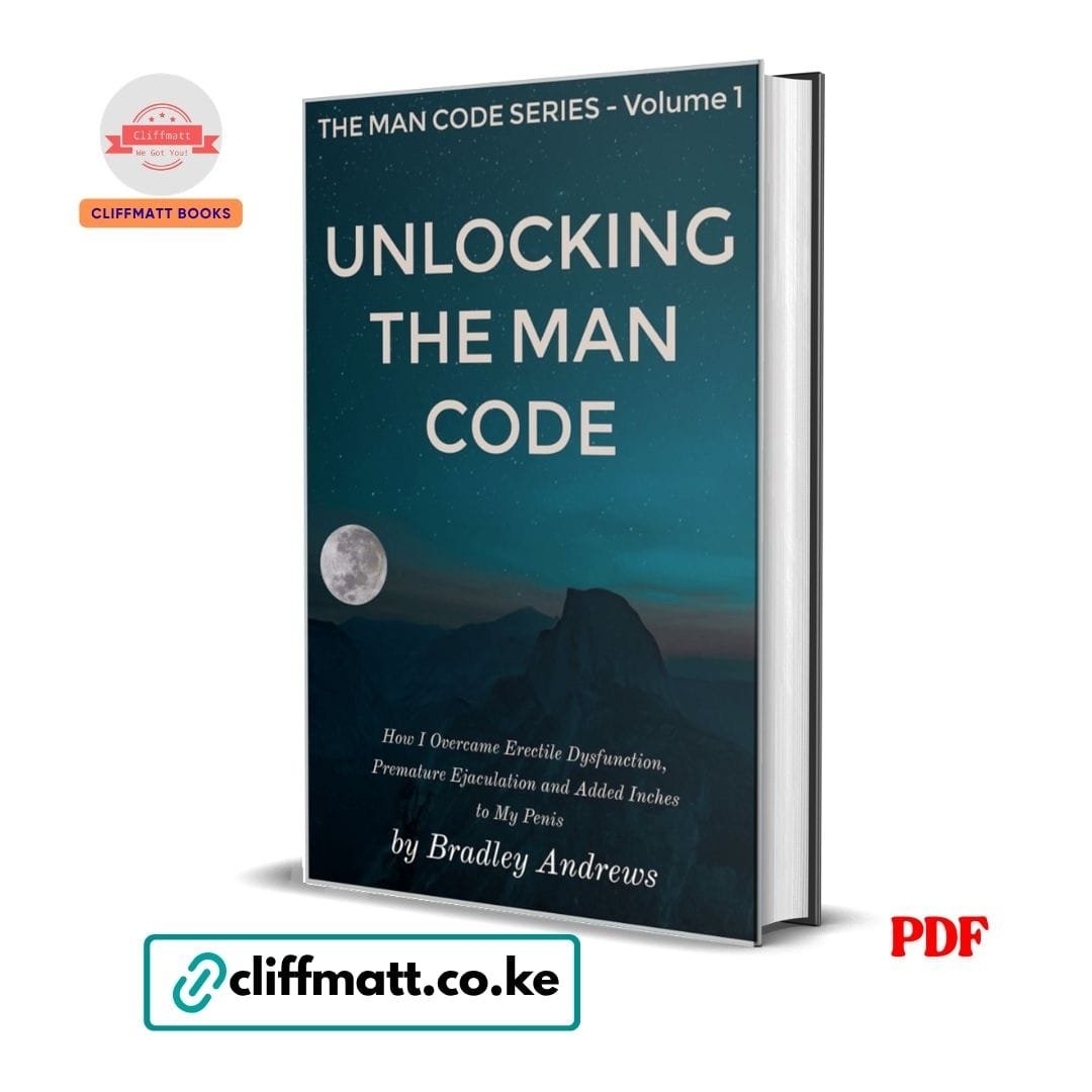 Unlocking the Man Code: How I Overcame Erectile Dysfunction, Premature Ejaculation and Added Inches to My Penis- Bradley Andrewsd 1 Unlocking the Man Code: How I Overcame Erectile Dysfunction, Premature Ejaculation and Added Inches to My Penis- Bradley Andrewsd