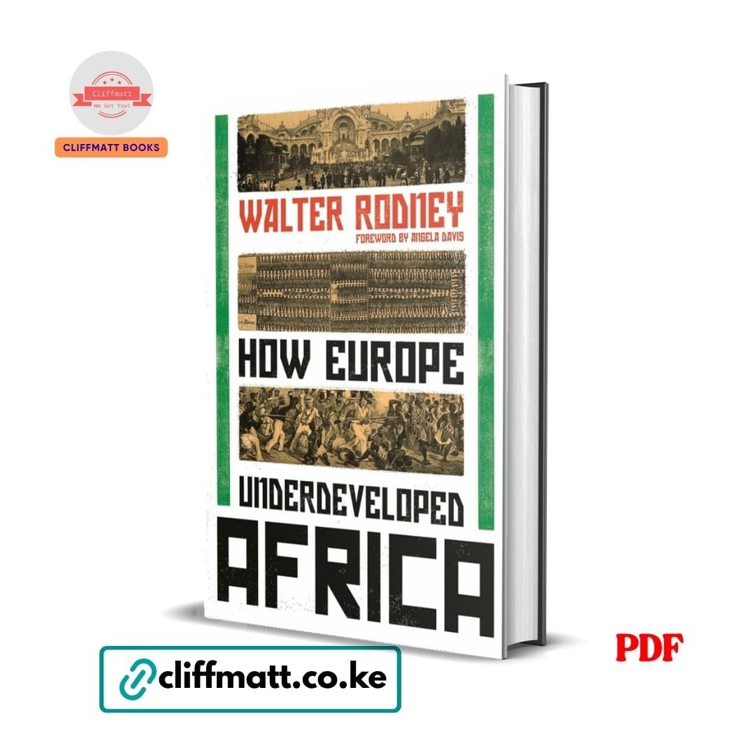 How Europe Underdeveloped Africa - Walter Rodney 1 How Europe Underdeveloped Africa - Walter Rodney