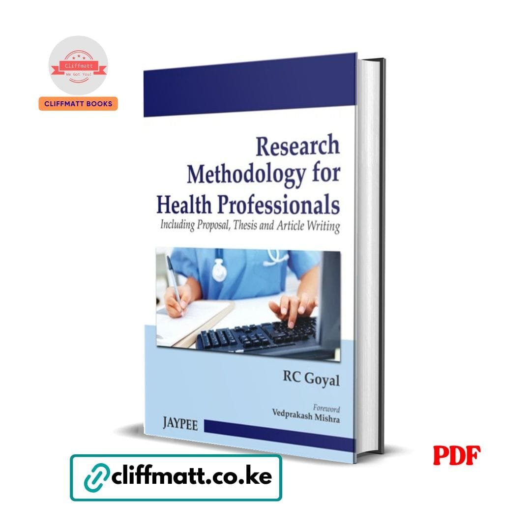 Research Methodology for Health Professionals - RC Goyal 1 Research Methodology for Health Professionals