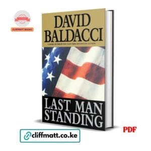 Last Man Standing by David Baldacci PDF eBook – FBI Hostage Rescue Team Thriller – Buy for Ksh 100 on Cliffmatt Books Kenya