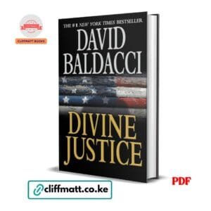 Divine Justice by David Baldacci PDF eBook – #1 New York Times Bestselling Camel Club Thriller – Buy for Ksh 100 on Cliffmatt Books Kenya