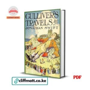 Gulliver's Travels by Jonathan Swift PDF eBook – Classic English Literature – Buy for Ksh 100 on Cliffmatt Books Kenya
