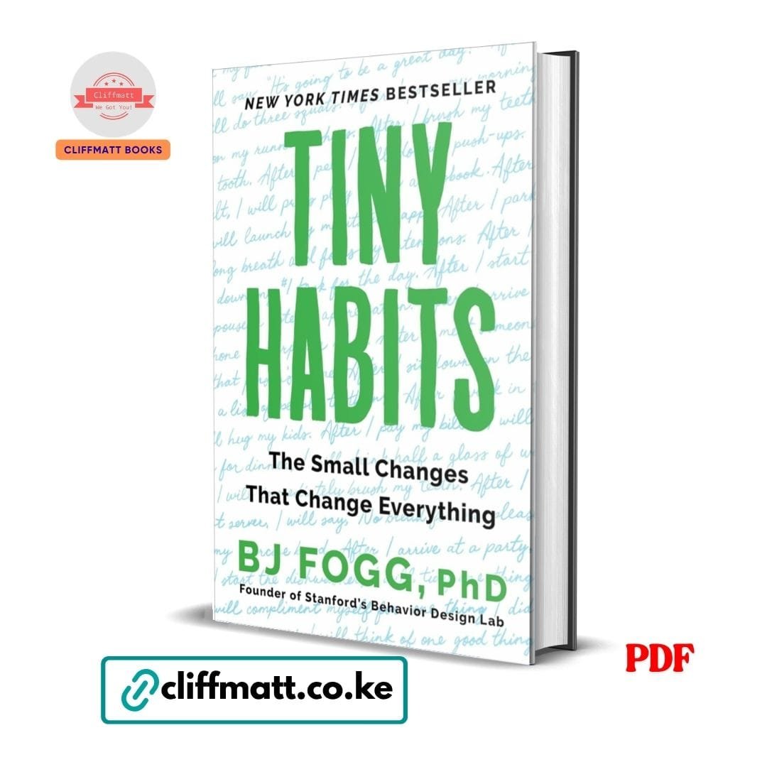 Tiny Habits: The Small Changes That Change Everything - BJ Fogg 1 Tiny Habits: The Small Changes That Change Everything - BJ Fogg