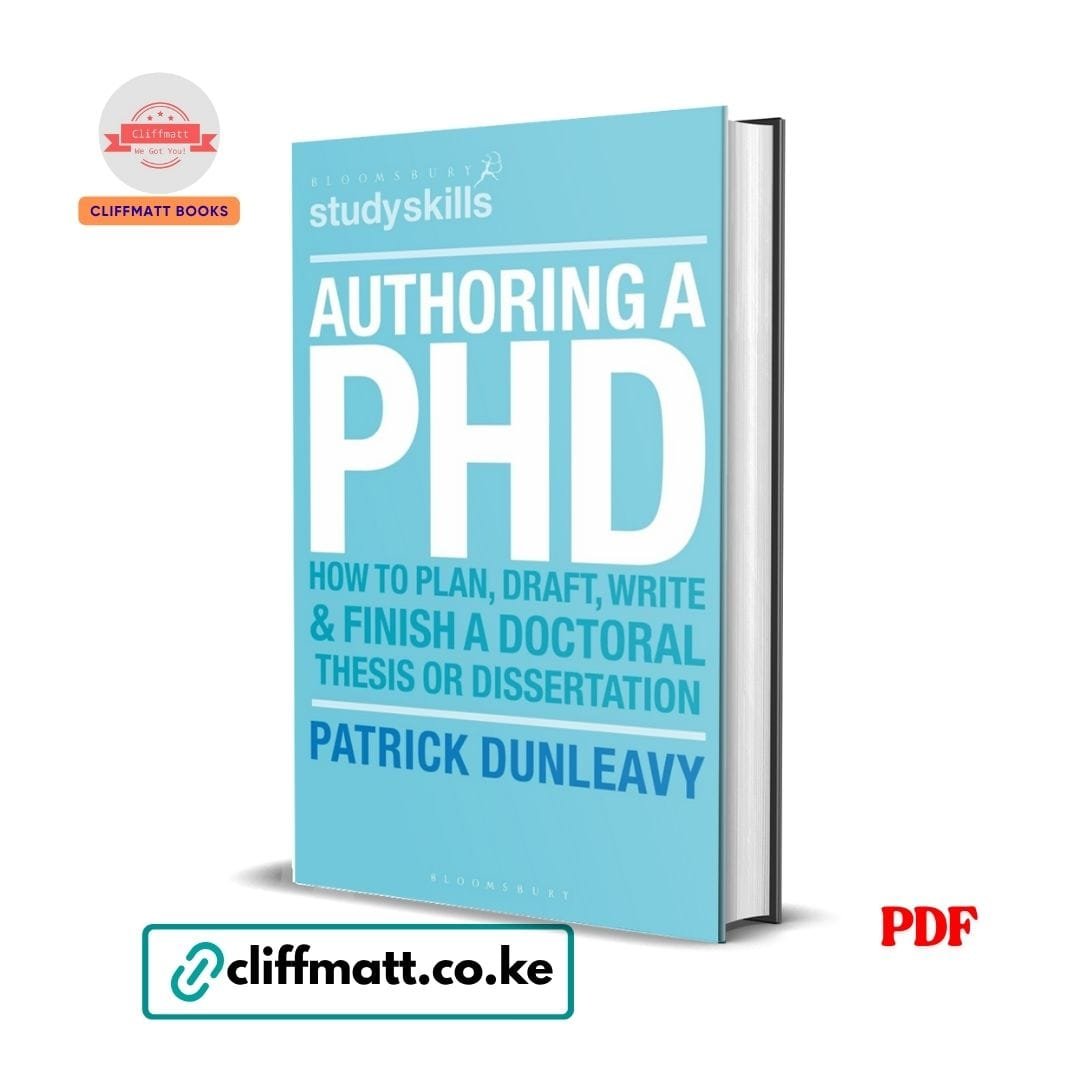 Authoring a PhD Thesis: How to Plan, Draft, Write and Finish a Doctoral Dissertation - Patrick Dunleavy 1 Authoring a PhD Thesis: How to Plan, Draft, Write and Finish a Doctoral Dissertation Pdf Download