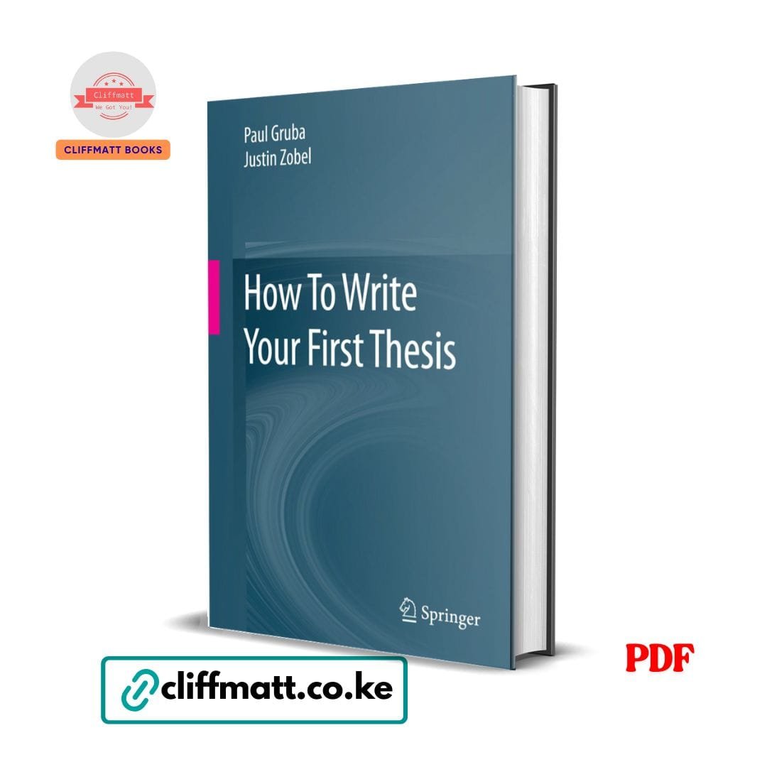 How To Write Your First Thesis - Paul Gruba 1 How To Write Your First Thesis