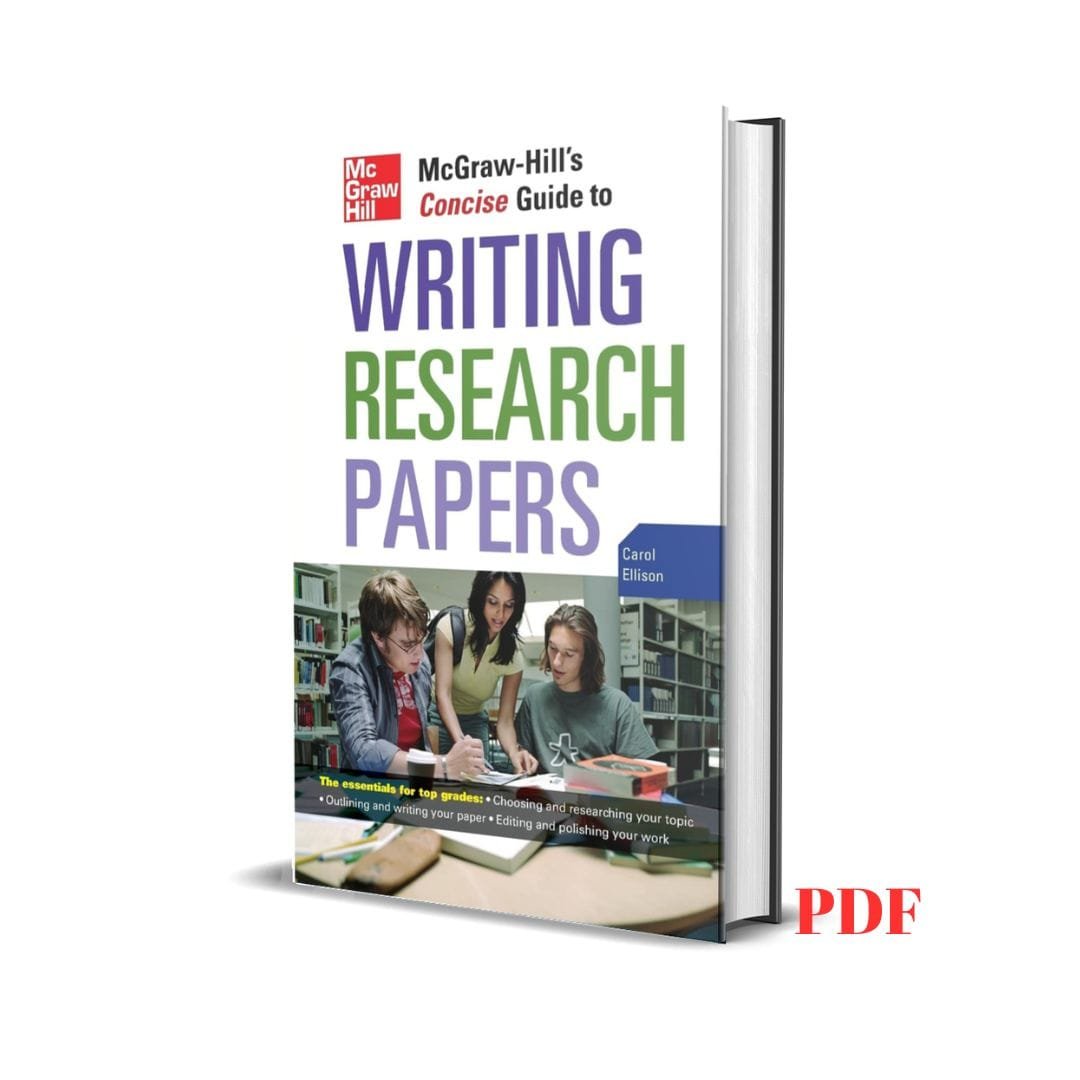 McGraw-Hill's Concise Guide to Writing Research Papers – Carol Ellison 1 McGraw-Hill's Concise Guide to Writing Research Papers – Carol Ellison