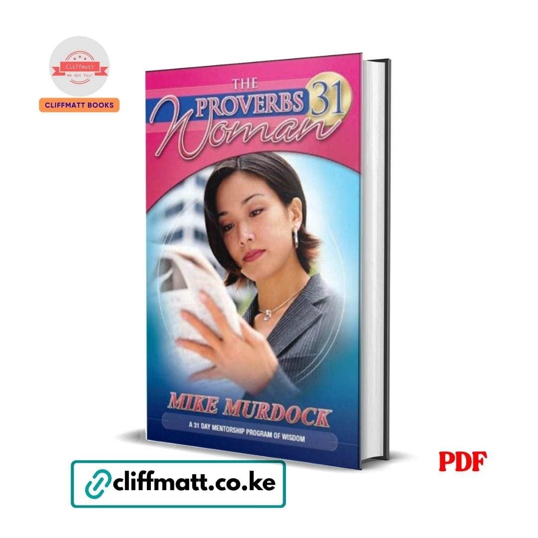 The Proverbs 31 Woman - Mike Murdock 1 The Proverbs 31 Woman - Mike Murdock Pdf