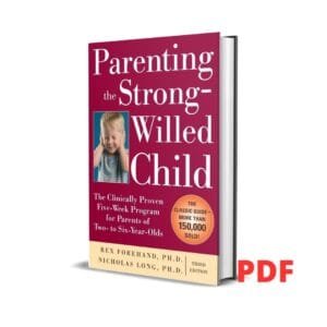 Parenting the Strong-Willed Child - Rex Forehand
