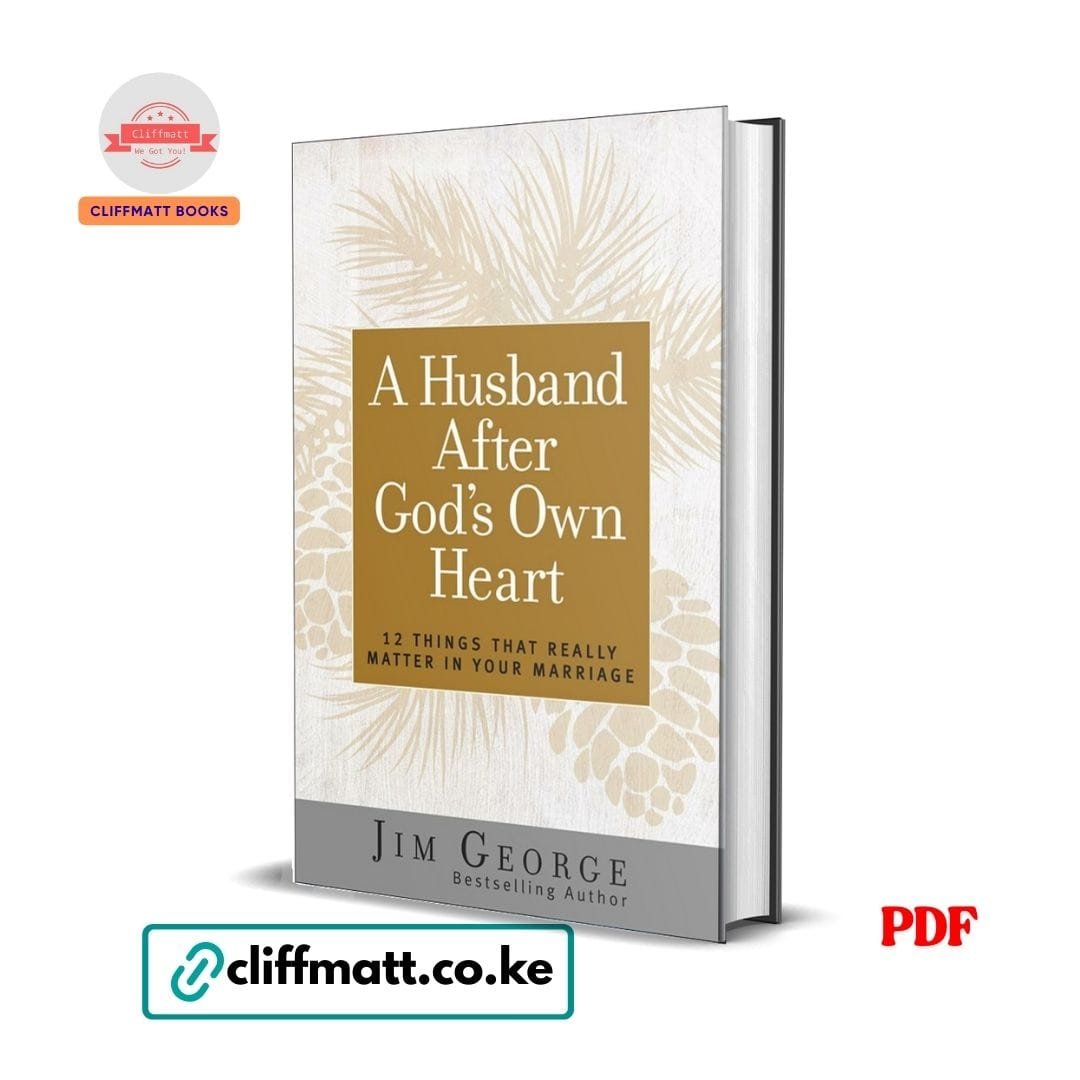 A Husband After God's Own Heart - Jim George 1 A Husband After God's Own Heart - Jim George Pdf Download