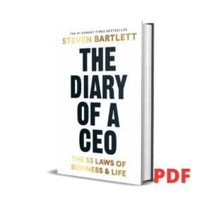 The Diary of a CEO : The 33 Laws of Business and Life - Steven Bartlett