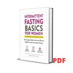 Intermittent Fasting Basics for Women: The Complete Guide to Safe and Effective Weight Loss with Intermittent Fasting - Lindsay Boyers