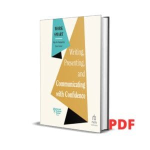 Writing, Presenting, and Communicating with Confidence - HBR