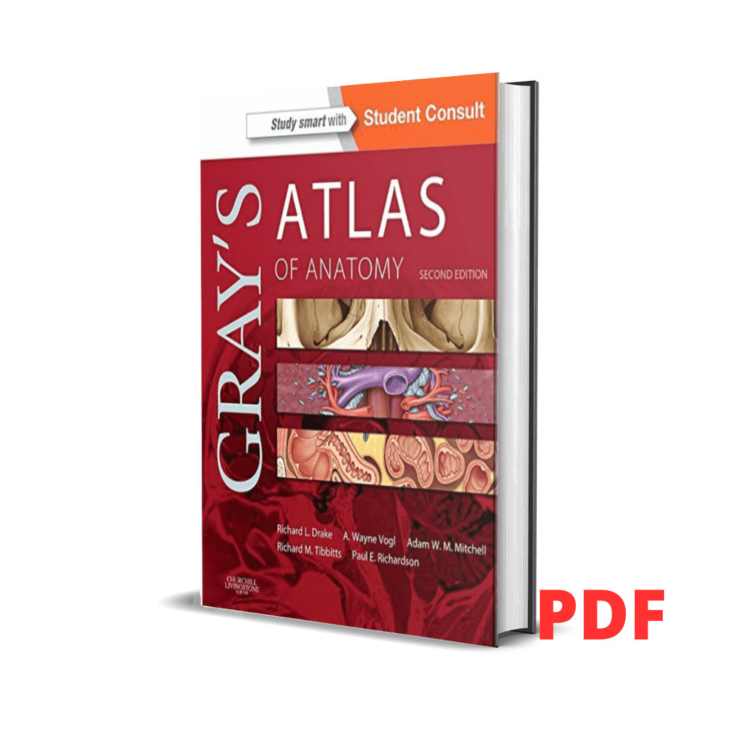 Gray's Atlas of Anatomy, 2nd Edition - Richard Drake 1 Gray's Atlas of Anatomy, 2nd Edition - Richard Drake