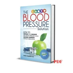 The Blood Pressure Solution - Kasia Roberts RN