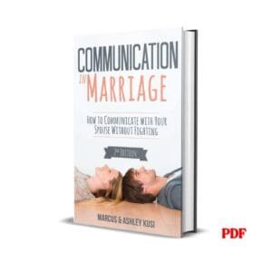 Communication in Marriage: How to Communicate with Your Spouse Without Fighting – Marcus Kus