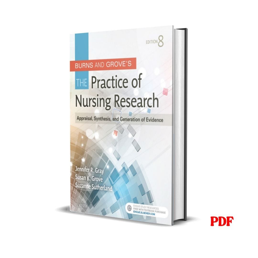 The Practice Of Nursing Research : appraisal, synthesis, and generation of evidence - 1 The Practice Of Nursing Research : appraisal, synthesis, and generation of evidence -
