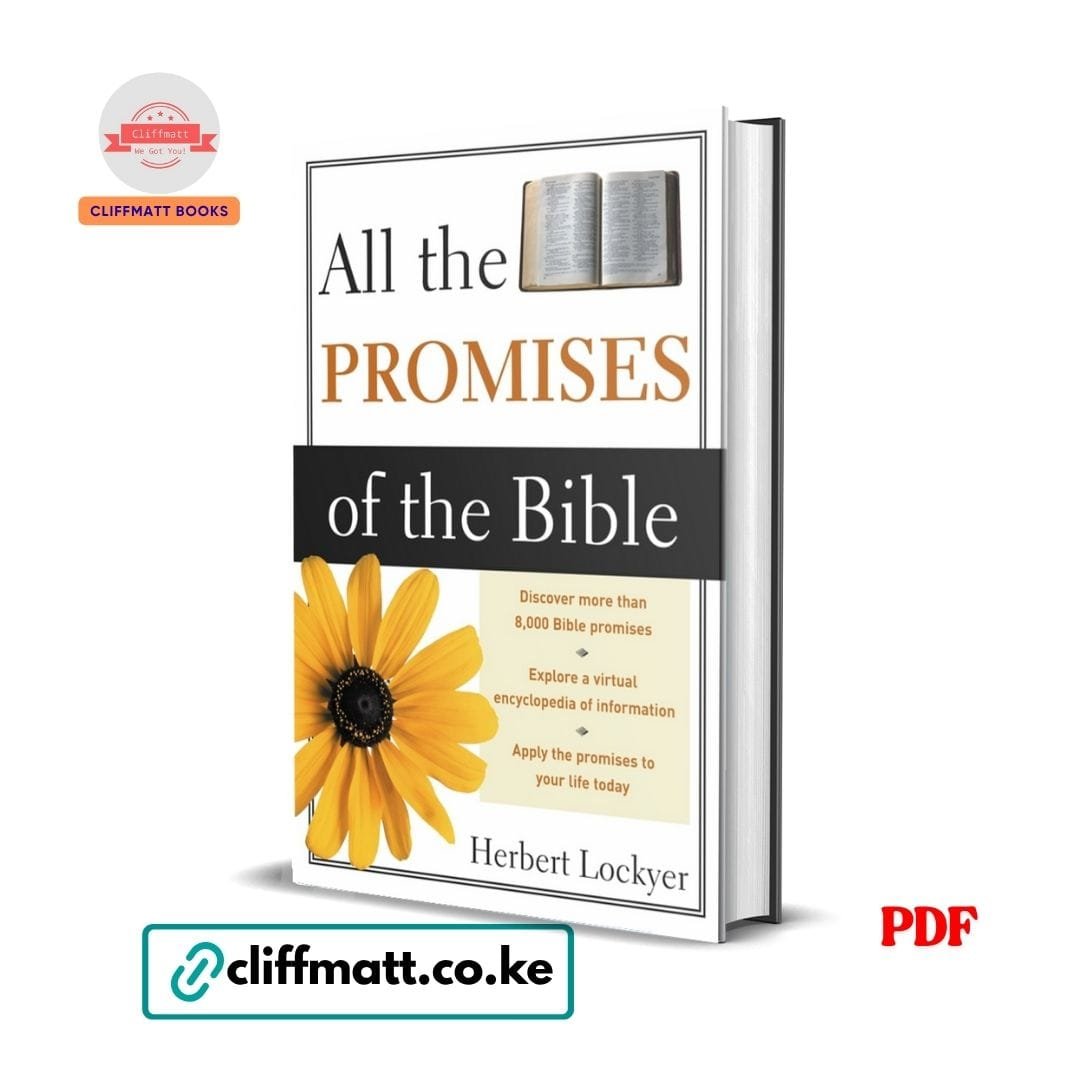 All the Promises of the Bible – Herbert Lockyer 1 All the Promises of the Bible PDF