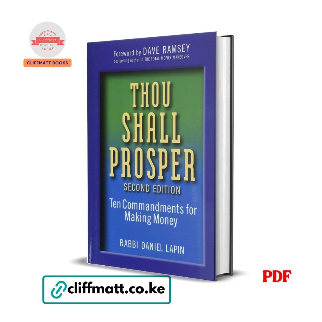 Thou Shall Prosper: Ten Commandments for Making Money - Rabbi Daniel Lapin 1 Thou Shall Prosper: Ten Commandments for Making Money